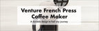 French Press Coffee Maker