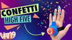 Confetti High-Fives